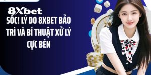 8XBET bảo trì