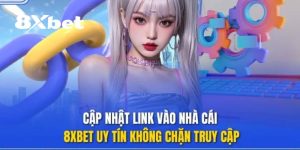 Link 8XBET không chặn